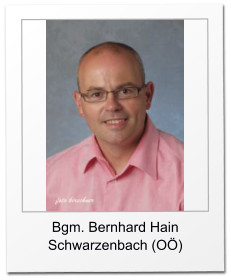 Bgm. Bernhard Hain Schwarzenbach (O)