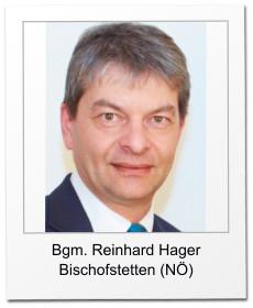 Bgm. Reinhard Hager Bischofstetten (N)